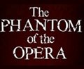 The Phantom of the Opera - Photo Gallery