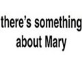 There's Something About Mary - Photo Gallery