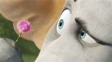 Dr. Seuss' Horton Hears a Who! - Photo Gallery