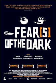 Fear(s) of the Dark - Photo Gallery