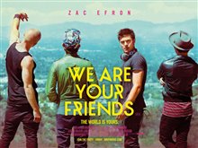 We Are Your Friends - Photo Gallery