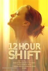 12 Hour Shift Poster