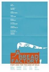 A Bread Factory, Part One Movie Poster