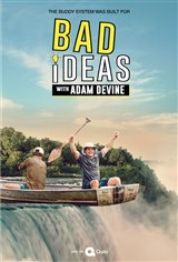 Bad Ideas with Adam Devine (Quibi) Movie Poster