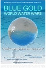 Blue Gold: World Water Wars Movie Poster