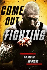 Come Out Fighting Poster