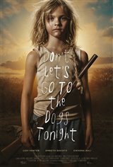 Don't Let's Go to the Dogs Tonight Poster