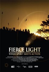 Fierce Light: When Spirit Meets Action Movie Poster