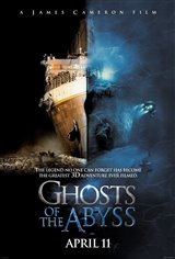 Ghosts of the Abyss: An Immersive 3D Adventure Movie Poster
