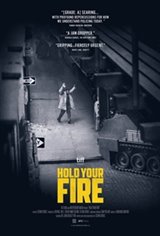 Hold Your Fire Movie Poster