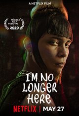 I'm No Longer Here (Netflix) Poster