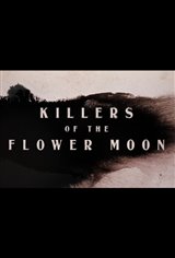 Killers of the Flower Moon Movie Poster