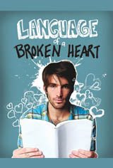 Language of a Broken Heart Movie Poster