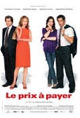 Le Prix à payer (2007) Movie Poster