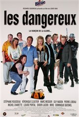 Les dangereux Movie Poster