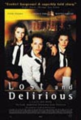 Lost And Delirious Movie Poster
