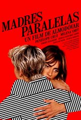 Madres paralelas Movie Poster