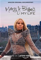 Mary J. Blige's My Life (Amazon Prime Video) Movie Poster