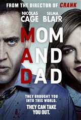 Mom and Dad Movie Poster