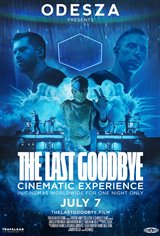 ODESZA: The Last Goodbye Cinematic Experience Poster