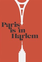 Paris is in Harlem Poster