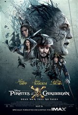 Pirates of the Caribbean: Dead Men Tell No Tales - An IMAX 3D Experience Movie Poster