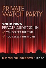 Private Watch Party (16 guests) Movie Poster