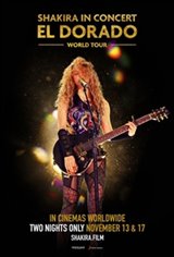 Shakira In Concert: El Dorado World Tour Movie Poster