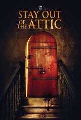 Stay Out of the Attic Poster