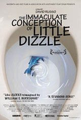 The Immaculate Conception of Little Dizzle Movie Poster