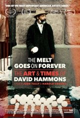 The Melt Goes on Forever: The Art & Times of David Hammons Poster