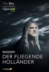 The Metropolitan Opera: Der Fliegende Holländer ENCORE Movie Poster
