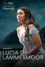 The Metropolitan Opera: Lucia Di Lammermoor Movie Poster