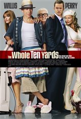 The Whole Ten Yards Movie Poster