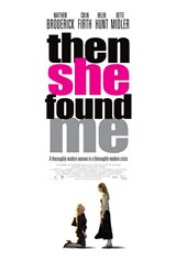 Then She Found Me Movie Poster