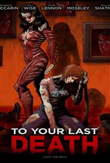 To Your Last Death Movie Poster