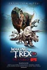 Waking the T-Rex 3D: The Story of SUE Movie Poster