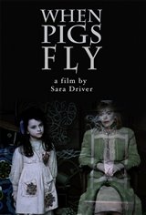 When Pigs Fly Movie Poster