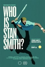 Who Is Stan Smith? Poster
