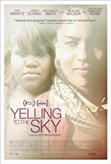 Yelling to the Sky Movie Poster