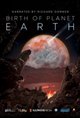 Birth of Planet Earth Movie Poster