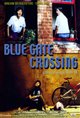 Blue Gate Crossing Movie Poster