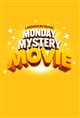 Monday Mystery Movie Movie Poster