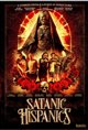 Satanic Hispanics Movie Poster