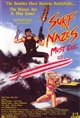 Surf Nazis Must Die Movie Poster