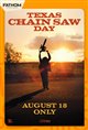 Texas Chain Saw Massacre Day Movie Poster