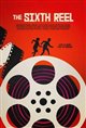 The Sixth Reel Movie Poster