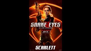 SNAKE EYES Motion Poster - Scarlett